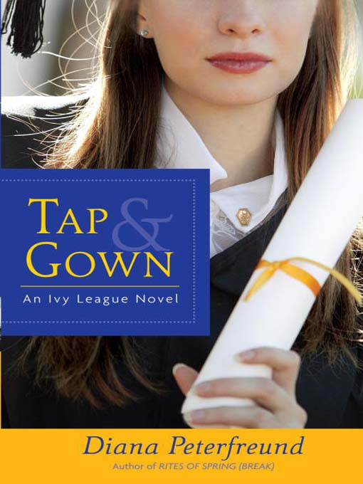 Title details for Tap & Gown by Diana Peterfreund - Wait list